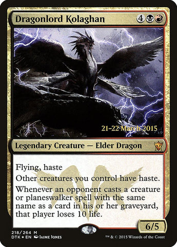 Dragonlord Kolaghan  [Dragons of Tarkir Prerelease Promos]