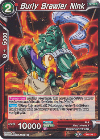 Burly Brawler Nink [DB2-018]